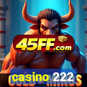 casino 222